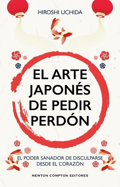 ARTE JAPONÉS DE PEDIR PERDÓN, EL | 9791387575410 | UCHIDA, HIROSHI | Llibreria La Gralla | Llibreria online de Granollers