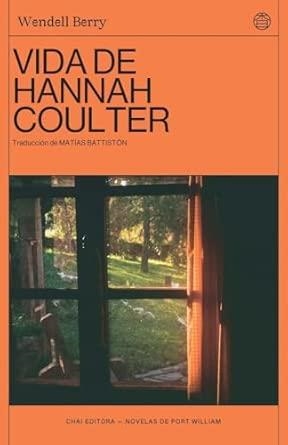 VIDA DE HANNAH COULTER | 9788412940558 | BERRY, WENDELL | Llibreria La Gralla | Llibreria online de Granollers
