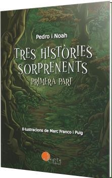 TRES HISTÒRIES SORPRENENTS (VOL. 1) | 9788419190758 | FRANCO I PUIG,MARC/GARCÍA FERNÁNDEZ,NOAH | Llibreria La Gralla | Llibreria online de Granollers