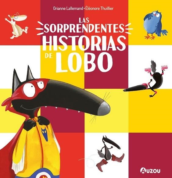 SORPRENDENTES HISTORIAS DEL LOBO, LAS | 9791039566209 | THUILLIER, ÉLÉONORE | Llibreria La Gralla | Llibreria online de Granollers