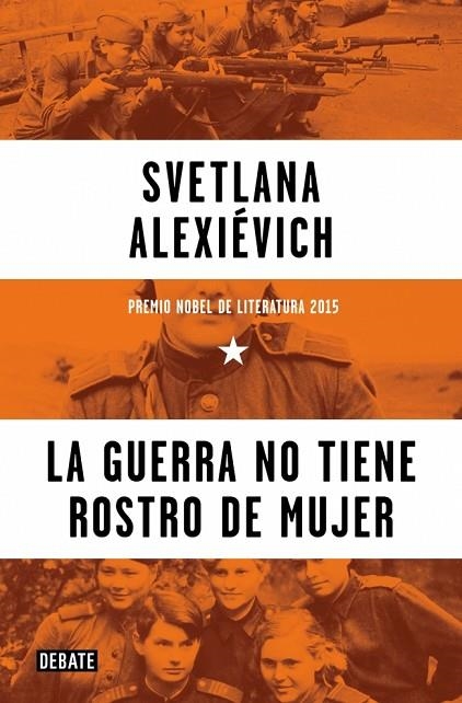 GUERRA NO TIENE ROSTRO DE MUJER, LA | 9788410433588 | ALEXIEVICH, SVETLANA | Llibreria La Gralla | Librería online de Granollers