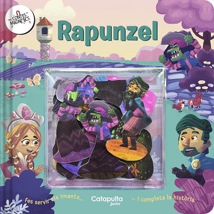 CONTES MAGNÈTICS: RAPUNZEL | 9788419987341 | ELS EDITORS DE CATAPULTA | Llibreria La Gralla | Librería online de Granollers