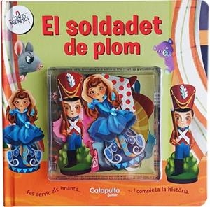 CONTES MAGNÈTICS: EL SOLDADET DE PLOM | 9788419987587 | ELS EDITORS DE CATAPULTA | Llibreria La Gralla | Librería online de Granollers