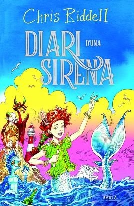 DIARI D'UNA SIRENA | 9788447955176 | RIDDELL, CHRIS | Llibreria La Gralla | Llibreria online de Granollers