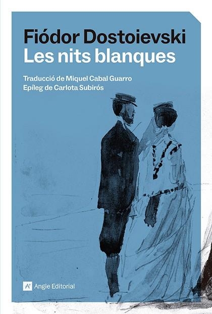 NITS BLANQUES, LES | 9791387853129 | DOSTOIEVSKI, FIÓDOR | Llibreria La Gralla | Llibreria online de Granollers