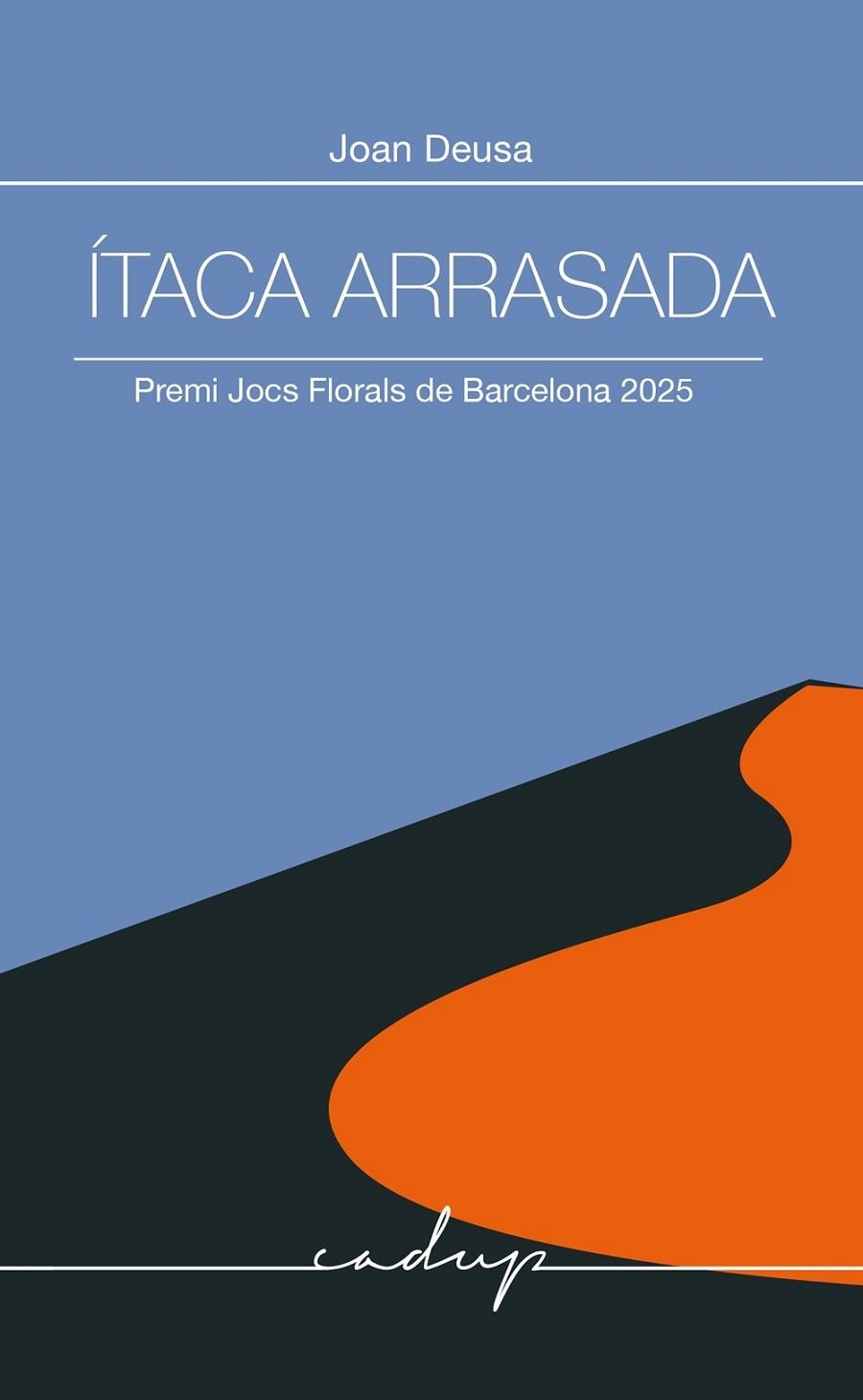 ITACA ARRASADA | 9788412991581 | DEUSA  DALMAU, JOAN | Llibreria La Gralla | Llibreria online de Granollers