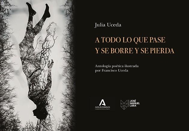 A TODO LO QUE PASE Y SE BORRE Y SE PIERDA | 9788419132666 | UCEDA, JULIA ;  UCEDA, FRANCISCO | Llibreria La Gralla | Librería online de Granollers