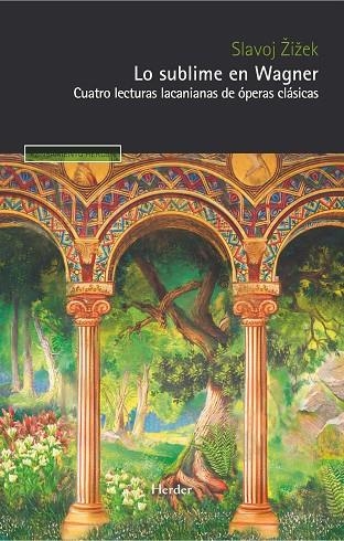 SUBLIME EN WAGNER, LO | 9788425451911 | ZIZEK, SLAVOJ | Llibreria La Gralla | Librería online de Granollers