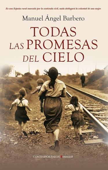TODAS LAS PROMESAS DEL CIELO | 9788410356771 | ÁNGEL BARBERO, MANUEL | Llibreria La Gralla | Llibreria online de Granollers