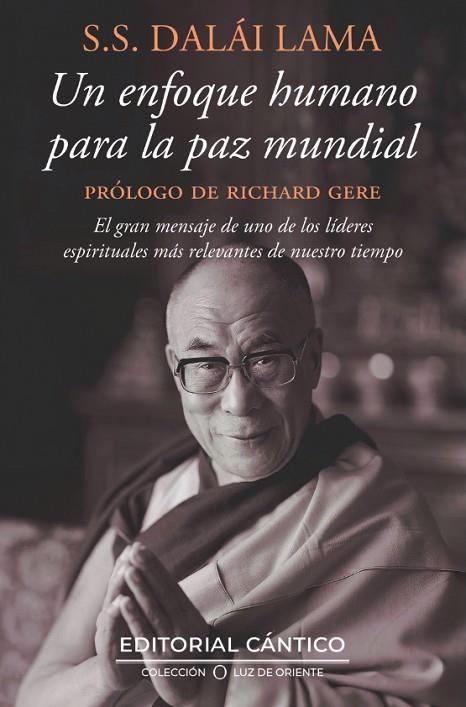 UN ENFOQUE HUMANO PARA LA PAZ MUNDIAL | 9788410288980 | DALAI LAMA | Llibreria La Gralla | Librería online de Granollers