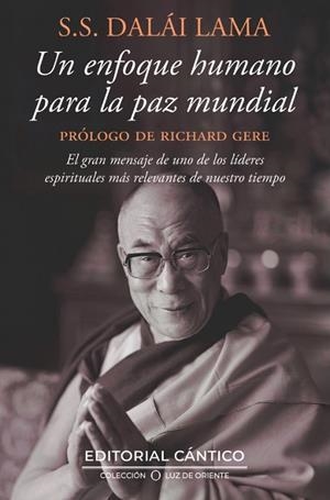 UN ENFOQUE HUMANO PARA LA PAZ MUNDIAL | 9788410288980 | DALAI LAMA | Llibreria La Gralla | Llibreria online de Granollers