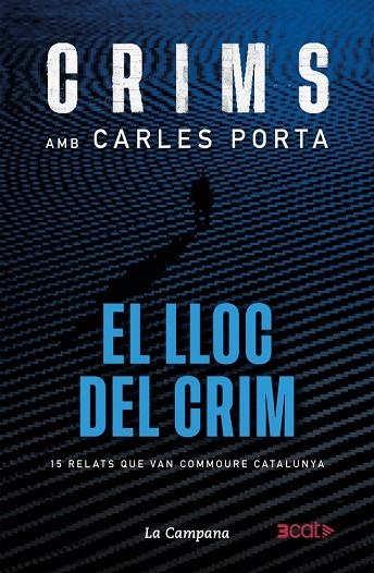 LLOC DEL CRIM, EL | 9791387564049 | PORTA, CARLES | Llibreria La Gralla | Llibreria online de Granollers