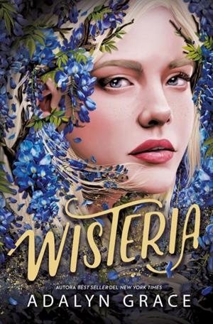 WISTERIA | 9788419130778 | GRACE, ADALYN | Llibreria La Gralla | Llibreria online de Granollers