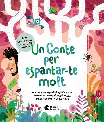 UN CONTE PER ESPANTAR-TE MOLT | 9788419747891 | PINTADERA, FRAN | Llibreria La Gralla | Librería online de Granollers