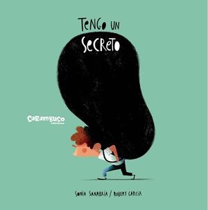 TENGO UN SECRETO | 9788410252448 | SANABRIA ALVARADO, SONIA | Llibreria La Gralla | Llibreria online de Granollers