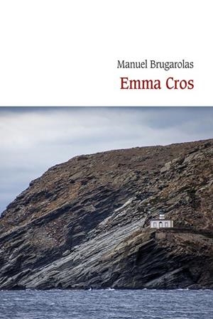 EMMA CROS | 9788410377561 | BRUGAROLAS MASLLORENS, MANUEL | Llibreria La Gralla | Librería online de Granollers