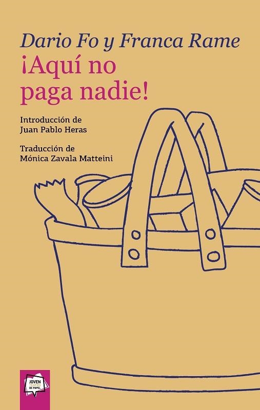 ¡AQUÍ NO PAGA NADIE! | 9788491428176 | FRANCA RAME ;  DARIO FO | Llibreria La Gralla | Librería online de Granollers