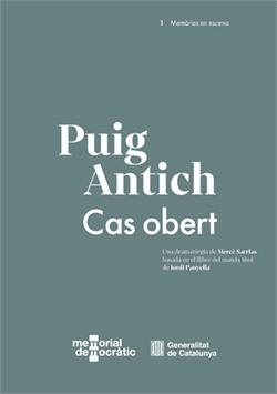 PUIG ANTICH. CAS OBERT | 9788410393868 | PANYELLA, JORDI ;  SARRIAS, MERCÈ | Llibreria La Gralla | Llibreria online de Granollers