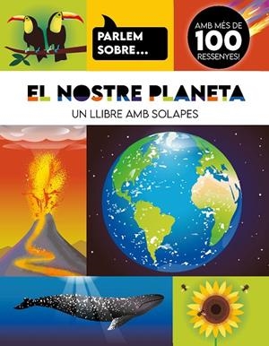 PARLEM SOBRE... EL NOSTRE PLANETA | 9788410516960 | VV.AA. | Llibreria La Gralla | Llibreria online de Granollers