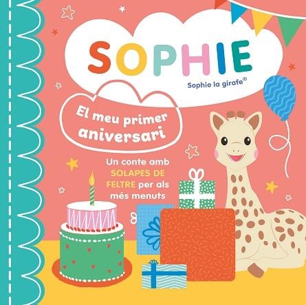 SOPHIE, EL MEU PRIMER ANIVERSARI | 9788410516892 | VVAA | Llibreria La Gralla | Llibreria online de Granollers