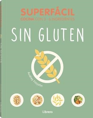 SUPERFACIL SIN GLUTEN | 9789464991611 | FITZJOHN, AUDREY | Llibreria La Gralla | Librería online de Granollers