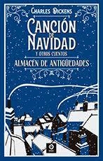 CANCIÓN DE NAVIDAD / ALMACÉN DE ANTIGUEDADES | 9788497946797 | DICKENS, CHARLES | Llibreria La Gralla | Librería online de Granollers