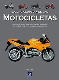 ENCICLOPEDIA DE LAS MOTOCICLETAS, LA | 9788497946766 | HICKS, ROGER | Llibreria La Gralla | Librería online de Granollers