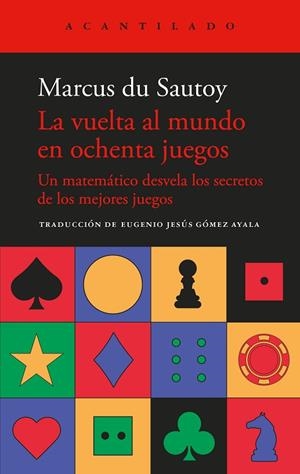 VUELTA AL MUNDO EN OCHENTA JUEGOS, LA | 9788419958884 | DU SAUTOY, MARCUS | Llibreria La Gralla | Llibreria online de Granollers