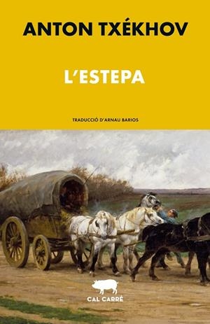 ESTEPA, L' | 9788412995046 | TXÉKHOV, ANTON | Llibreria La Gralla | Librería online de Granollers