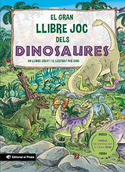 GRAN LLIBRE JOC DELS DINOSAURES,EL | 9788419912480 | SUBIRANA QUERALT, JOAN | Llibreria La Gralla | Librería online de Granollers
