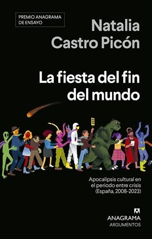 FIESTA DEL FIN DEL MUNDO, LA | 9788433947819 | CASTRO PICÓN, NATALIA | Llibreria La Gralla | Llibreria online de Granollers