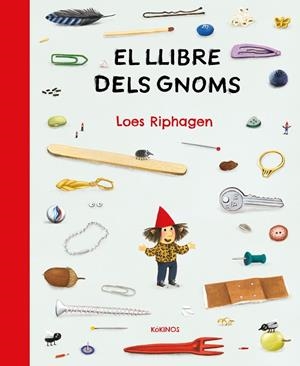 LLIBRE DELS GNOMS, EL | 9791387686185 | RIPHAGEN, LOES | Llibreria La Gralla | Librería online de Granollers