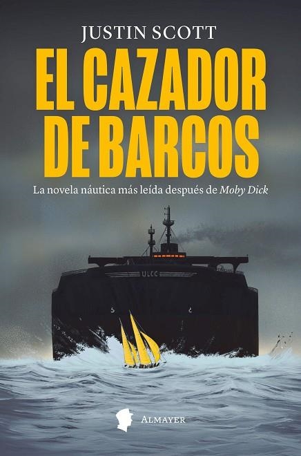 CAZADOR DE BARCOS, EL | 9788412891591 | SCOTT, JUSTIN | Llibreria La Gralla | Llibreria online de Granollers
