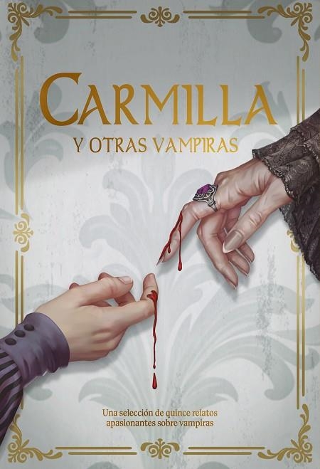 CARMILLA Y OTRAS VAMPIRAS | 9788419467737 | AA.VV | Llibreria La Gralla | Llibreria online de Granollers