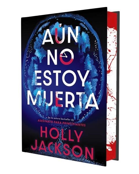 AÚN NO ESTOY MUERTA (EDICIÓN ESPECIAL LIMITADA) | 9791387810009 | JACKSON, HOLLY | Llibreria La Gralla | Llibreria online de Granollers