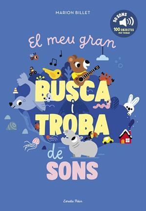 MEU GRAN BUSCA I TROBA DE SONS, EL | 9791387519476 | BILLET, MARION | Llibreria La Gralla | Llibreria online de Granollers