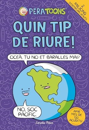 QUIN TIP DE RIURE! PERA TOONS 2. | 9791387782559 | TOONS, PERA | Llibreria La Gralla | Librería online de Granollers