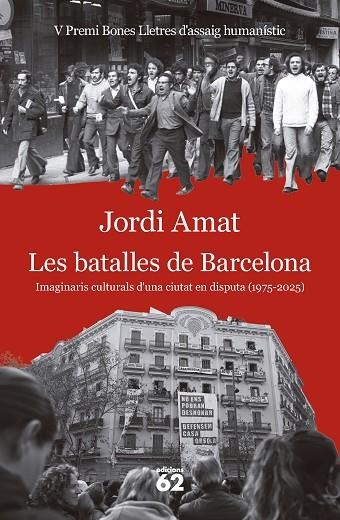BATALLES DE BARCELONA, LES | 9788429783117 | AMAT, JORDI | Llibreria La Gralla | Llibreria online de Granollers
