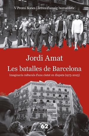 BATALLES DE BARCELONA, LES | 9788429783117 | AMAT, JORDI | Llibreria La Gralla | Llibreria online de Granollers