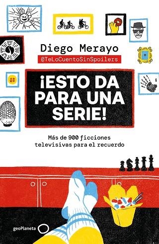 ¡ESTO DA PARA UNA SERIE! | 9788408298076 | MERAYO, DIEGO  (@TELOCUENTOSINSPOILERS) | Llibreria La Gralla | Librería online de Granollers