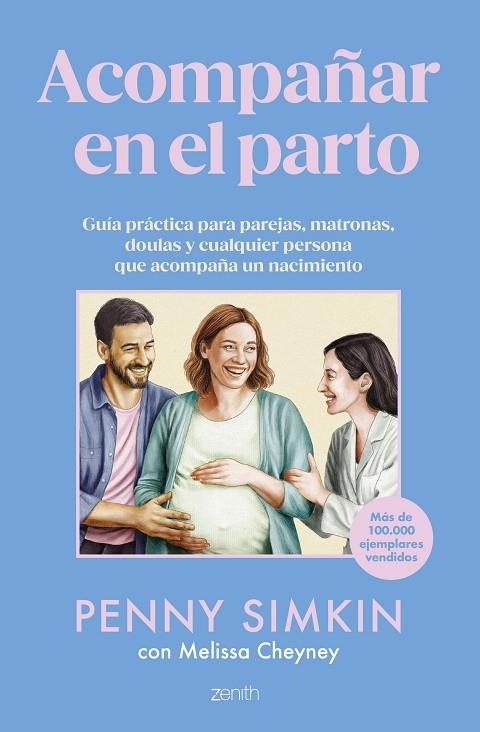 ACOMPAÑAR EN EL PARTO | 9788408306986 | SIMKIN, PENNY ;  CHEYNEY, MELISSA | Llibreria La Gralla | Librería online de Granollers