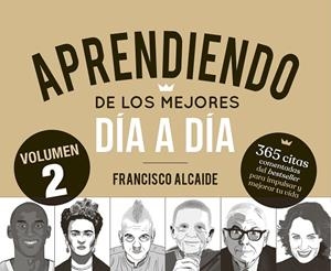 APRENDIENDO DE LOS MEJORES DÍA A DÍA 2 | 9788413444567 | ALCAIDE HERNÁNDEZ, FRANCISCO | Llibreria La Gralla | Llibreria online de Granollers