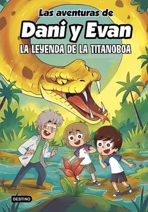 LEYENDA DE LA TITANOBOA, LA  LAS AVENTURAS DE DANI Y EVAN 13. LA | 9788408309444 | LAS AVENTURAS DE DANI Y EVAN / KOEY, MILI | Llibreria La Gralla | Librería online de Granollers
