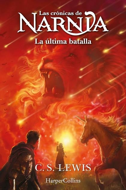 CRÓNICAS DE NARNIA, LAS: LA ÚLTIMA BATALLA (LIBRO 7) | 9788419802453 | LEWIS, C.S. | Llibreria La Gralla | Llibreria online de Granollers