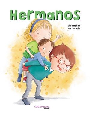 HERMANOS | 9788410252417 | MOLINA, ELISA / COSTA, MARTA | Llibreria La Gralla | Llibreria online de Granollers