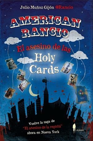 AMERICAN RANCIO (EL ASESINO DE LAS HOLY CARDS) | 9788419188816 | MUÑOZ GIJÓN @RANCIO, JULIO | Llibreria La Gralla | Librería online de Granollers