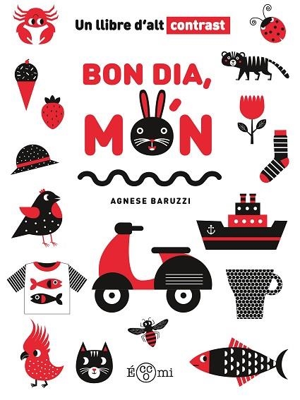 BON DIA, MÓN | 9788419262721 | BARUZZI, AGNESE | Llibreria La Gralla | Llibreria online de Granollers