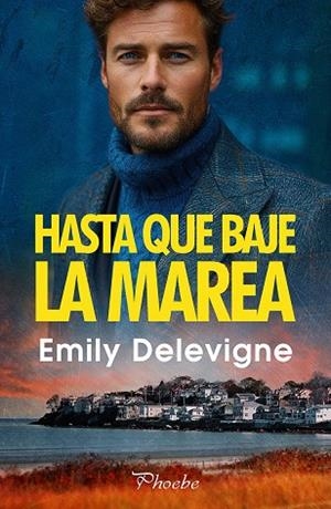 HASTA QUE BAJE LA MAREA | 9791387787424 | DELEVIGNE, EMILY | Llibreria La Gralla | Llibreria online de Granollers