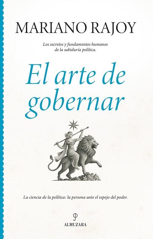 ARTE DE GOBERNAR, EL | 9791370200817 | RAJOY BREY, MARIANO | Llibreria La Gralla | Librería online de Granollers
