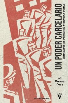 PODER CARCELARIO, UN | 9788417870508 | NAVARRO PARDO, JOSE | Llibreria La Gralla | Llibreria online de Granollers
